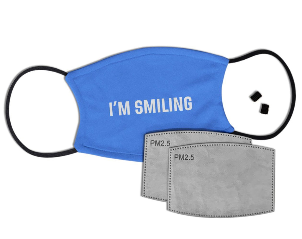 I'm Smiling Custom Face Mask with Filter Face Masks Hot Merch Blue 